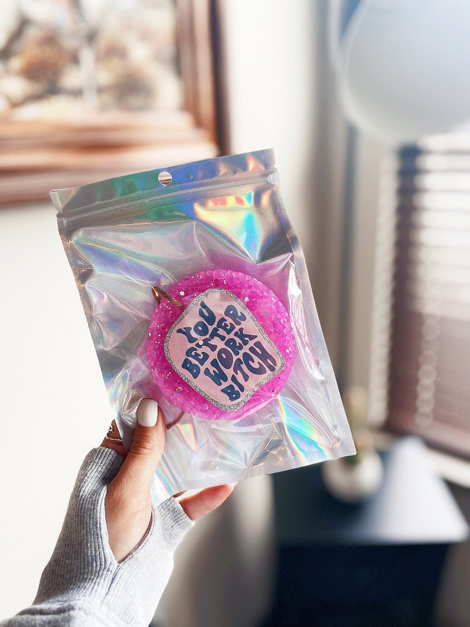 You Better Work Freshie